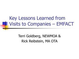 Key Lessons Learned from Visits to Companies – EMFACT
