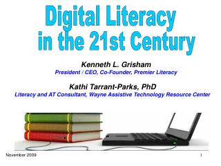 Kathi Tarrant-Parks, PhD Literacy and AT Consultant, Wayne Assistive Technology Resource Center