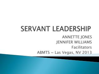 SERVANT LEADERSHIP