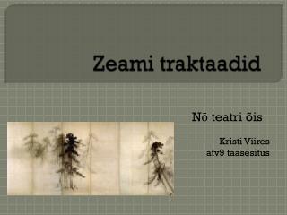 Zeami traktaadid