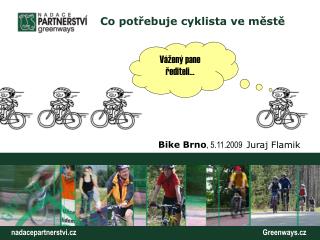 Bike Brno , 5.11.2009