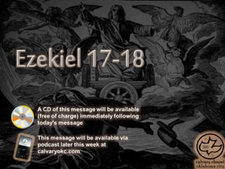 Ezekiel 17-18