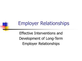 Employer Relationships