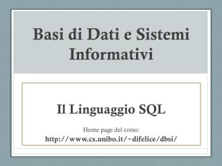 Basi di Dati e Sistemi Informativi