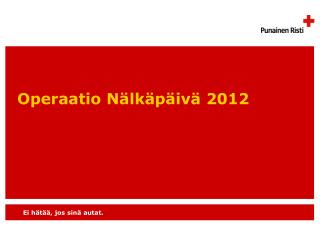 Operaatio Nälkäpäivä 2012