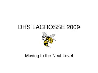 DHS LACROSSE 2009