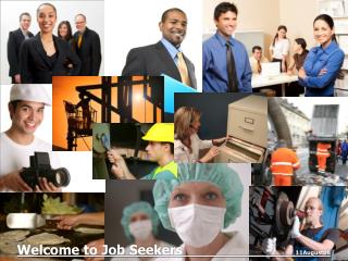 Welcome to Job Seekers 	11August08