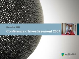 Conférence d’Investissement 2007