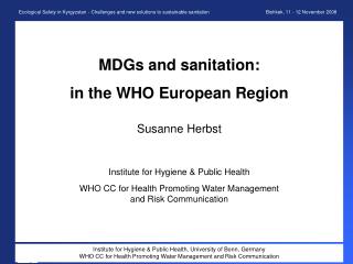 MDGs and sanitation: in the WHO European Region Susanne Herbst