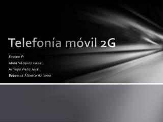 Telefonía móvil 2G