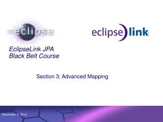 EclipseLink JPA Black Belt Course