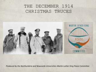 THE DECEMBER 1914 CHRISTMAS TRUCES