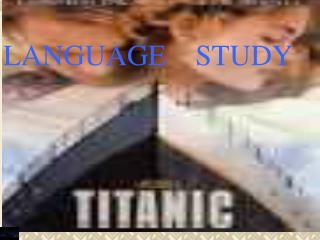 LANGUAGE STUDY