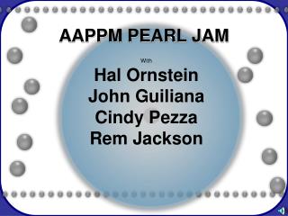 AAPPM PEARL JAM