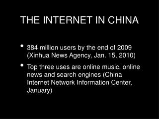 THE INTERNET IN CHINA