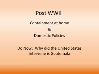 Post WWII