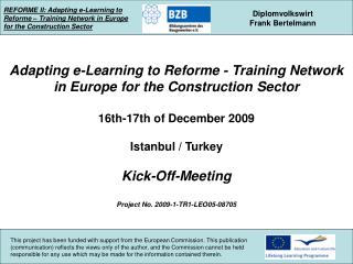 REFORME II: Adapting e-Learning to Reforme – Training Network in Europe