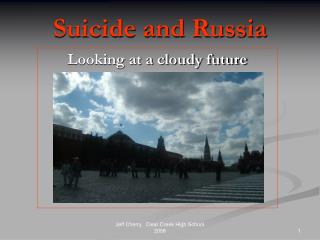 Suicide and Russia