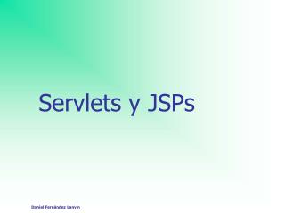 Servlets y JSPs