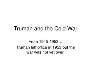 Truman and the Cold War