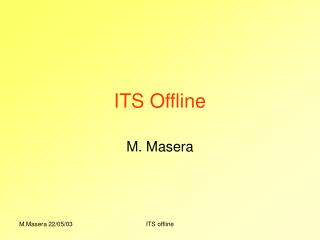 ITS Offline