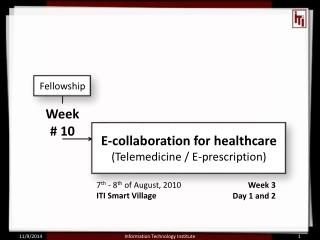 E-collaboration for healthcare (Telemedicine / E-prescription)