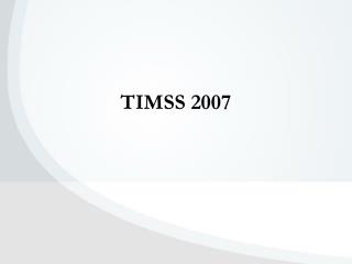 TIMSS 2007