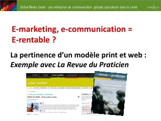 E-marketing, e-communication = E-rentable ?