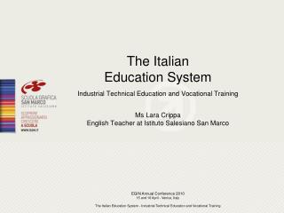 The Italian Education System Industrial Technical Education and Vocational Training