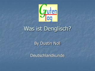 Was ist Denglisch?