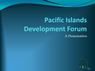 Pacific Islands Development Forum