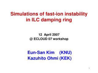 Simulations of fast-ion instability in ILC damping ring