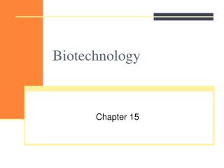 Biotechnology