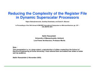 Reducing the Complexity of the Register File in Dynamic Superscalar Processors