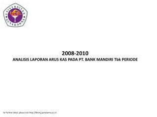 2008-2010 ANALISIS LAPORAN ARUS KAS PADA PT. BANK MANDIRI Tbk PERIODE