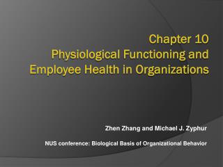 Chapter 10 Physiological Functioning and Employee Health in Organizations