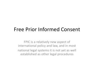 Free Prior Informed Consent