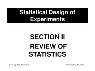 Statistical Design of Experiments