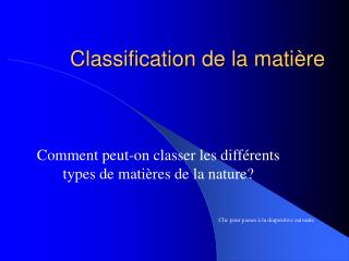 Classification de la matière