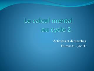 L e calcul mental au cycle 2.