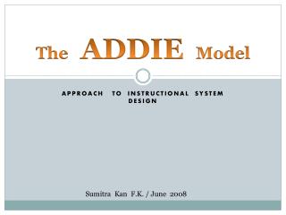 The ADDIE Model