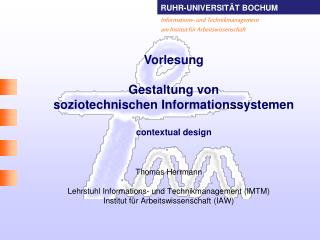 Vorlesung Gestaltung von soziotechnischen Informationssystemen contextual design