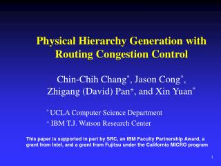 Physical Hierarchy Generation with Routing Congestion Control