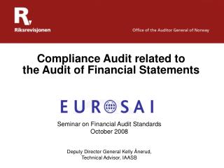 Compliance Audit related to the Audit of Financial Statements