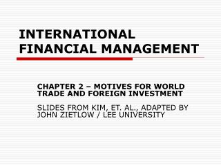 INTERNATIONAL FINANCIAL MANAGEMENT