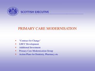 PRIMARY CARE MODERNISATION