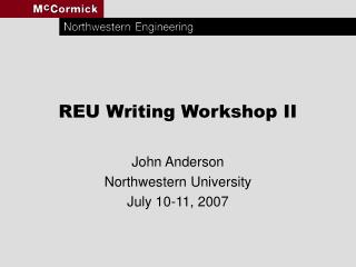 REU Writing Workshop II