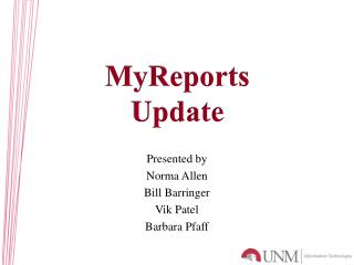 Presented by Norma Allen Bill Barringer Vik Patel Barbara Pfaff