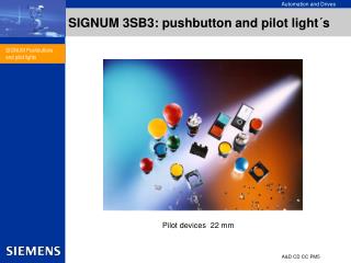 SIGNUM 3SB3: pushbutton and pilot light´s