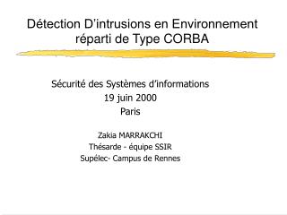 Détection D’intrusions en Environnement réparti de Type CORBA